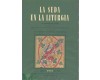 LA SEDA EN LA LITURGIA - Varios