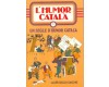 L\'HUMOR CATAL - 3 Volumenes COMPLETO - Un segle d\' humor catal , La premsa Humorstica I y La premsa Humorstica I I