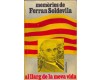 MEMORIES DE FERRAN SOLDEVILA . Al llarg de la meva vida 1926-1939