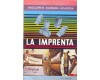 LA IMPRENTA - Alberto Larran de Verz