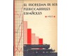 EL PROBLEMA DE LOS FERROCARRILES ESPAOLES. Antecedentes, datos, soluciones. El Problema de los ferrocarriles en construccin. La dificil situacin financiera de los grandes ferrocarriles espaoles